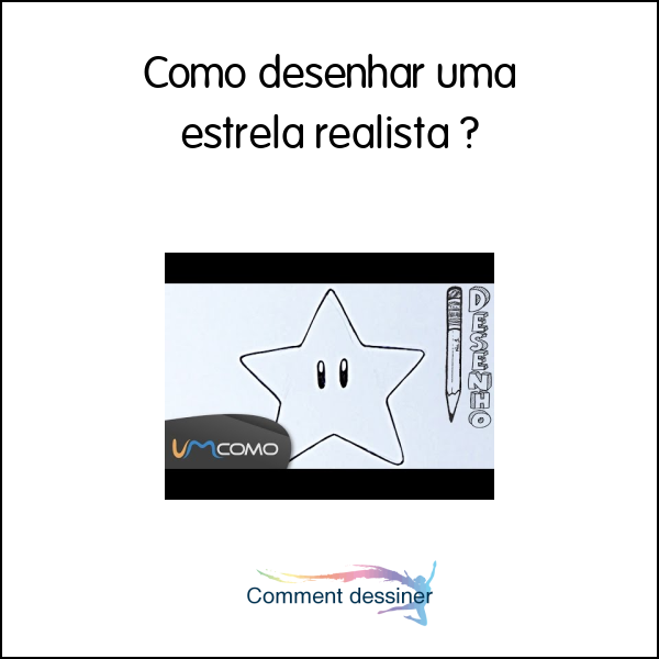 Como desenhar uma estrela realista